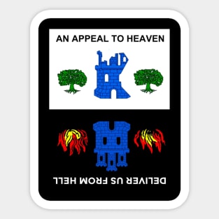 An Appeal To Heaven (Deliver Us From Hell) Sticker